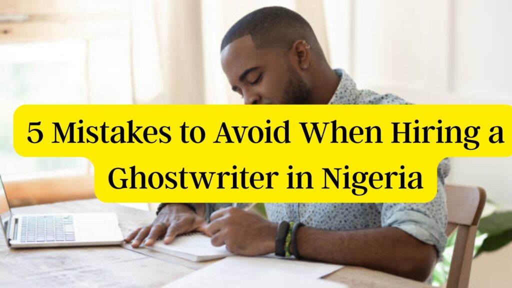 best ghostwriters in Nigeria,